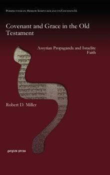 Hardcover Covenant and Grace in the Old Testament Book