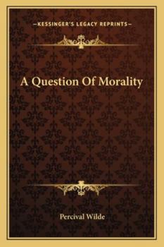 Paperback A Question Of Morality Book