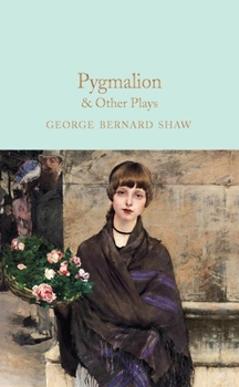 Hardcover Pygmalion & Other Plays Book