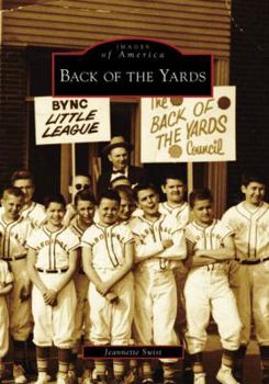 Back of the Yards - Book  of the Images of America: Illinois