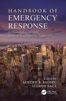 Paperback Handbook of Emergency Response: A Human Factors and Systems Engineering Approach Book