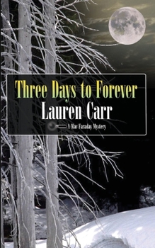 Paperback Three Days to Forever Book