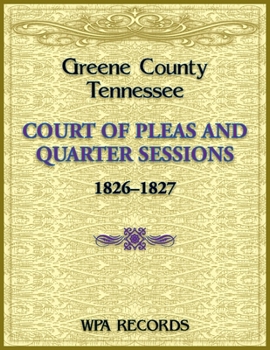Greene County, Tennessee Court of Pleas, 1826-1827