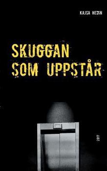 Paperback Skuggan som uppstår [Swedish] Book