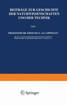 Paperback Beiträge Zur Geschichte Der Naturwissenschaften Und Der Technik [German] Book