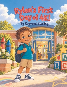Paperback Rylen's First Day of 4k! Book