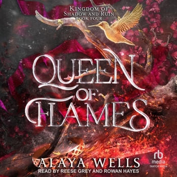 Queen of Flames (Kingdom of Shadow & Ruin) - Book #4 of the Kingdom of Shadow and Ruin