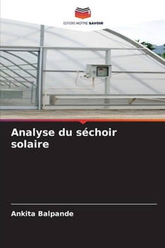 Analyse du séchoir solaire (French Edition)