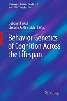 Hardcover Behavior Genetics of Cognition Across the Lifespan Book