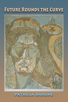 Paperback Future Rounds the Curve Book