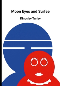 Paperback Moon Eyes & Surfee Book