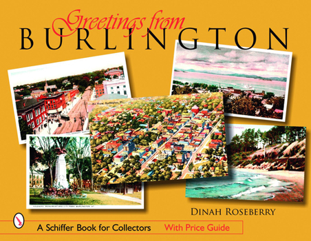 Paperback Greetings from Burlington, Vermont Book
