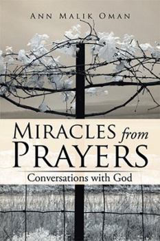 Hardcover Miracles from Prayers: Conversations with God Book