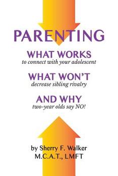 Paperback Parenting: What Works What Won't and Why Book