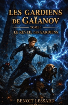 Paperback Les gardiens de Gaïanov [French] Book