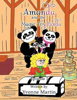 Paperback Amanda and the Magic Toy Panda: Episode 2 Book