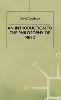 Hardcover An Introduction to the Philosophy of Mind: Souls, Science and Human Beings Book