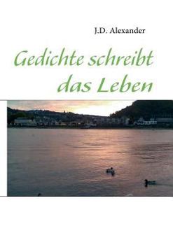 Paperback Gedichte schreibt das Leben [German] Book