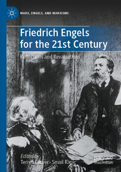 Paperback Friedrich Engels for the 21st Century: Reflections and Revaluations Book