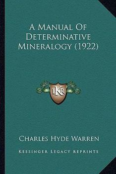 Paperback A Manual Of Determinative Mineralogy (1922) Book