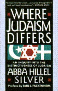 Paperback Where Judaism Differs: An Inquiry Into the Distinctiveness of Judaism Book