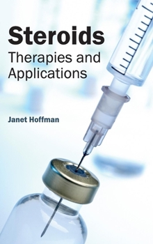 Hardcover Steroids: Therapies and Applications Book