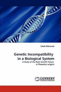 Paperback Genetic Incompatibility in a Biological System Book