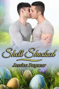 Shell Shocked - Book #1 of the Yolks on You