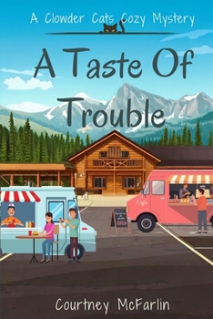 A Taste of Trouble
