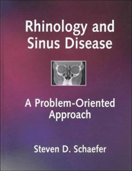 Hardcover Rhinology and Sinus Disease: A Problem-Oriented Approach Book