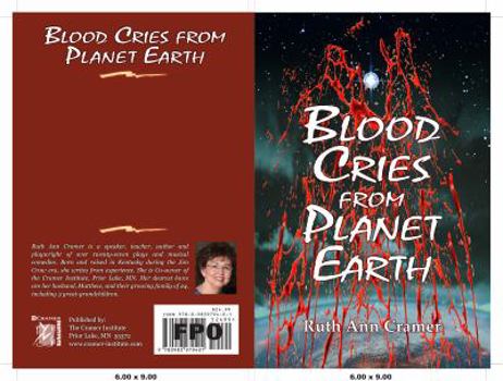 Paperback Blood Cries from Planet Earth Book