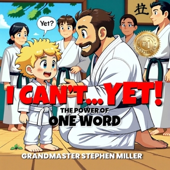 Paperback I Can't...Yet!: The Power of One Word Book