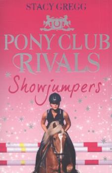 Paperback Showjumpers (Pony Club Rivals, Book 2) Book
