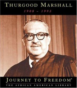 Thurgood Marshall (Journey to Freedom) - Book  of the Journey to Freedom: The African American Library