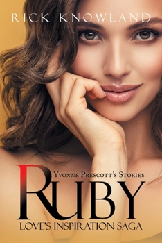 Paperback Ruby: Love's Inspiration Saga Book