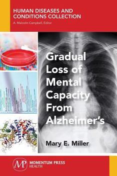 Paperback Gradual Loss of Mental Capacity from Alzheimer's Book