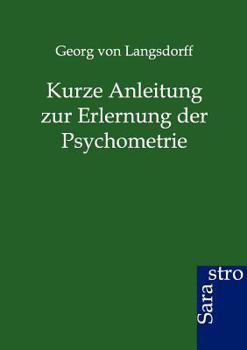 Paperback Kurze Anleitung zur Erlernung der Psychometrie [German] Book