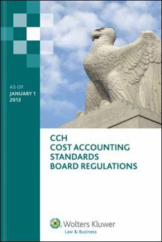 Paperback Cost Accounting Standards Board Regulations, as of January 1, 2013 Book