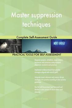 Paperback Master suppression techniques Complete Self-Assessment Guide Book