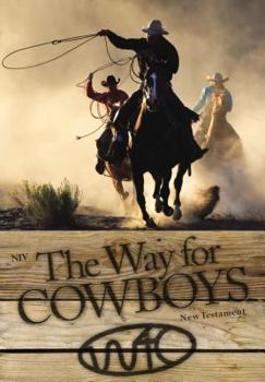 Paperback NIV, The Way for Cowboys New Testament, Paperback Book