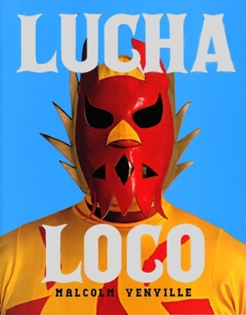 Hardcover Lucha Loco Book