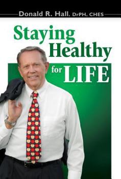 Staying Healthy For Life