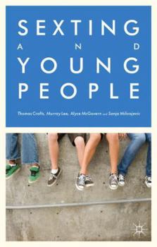 Hardcover Sexting and Young People Book