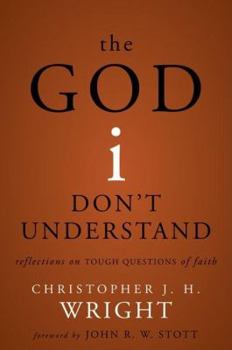 Paperback The God I Don't Understand: Reflections on Tough Questions of Faith Book