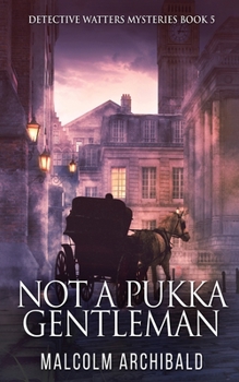 Paperback Not a Pukka Gentleman Book