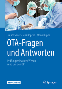 Paperback Ota - Fragen Und Antworten: Prüfungsrelevantes Wissen Rund Um Den Op [German] Book