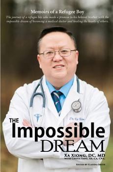 Paperback The Impossible Dream: Memoirs of a Refugee Boy Book