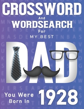 Paperback Born In 1928: Crossword And Word Search Book: Large Print Puzzles for Dad [Large Print] Book
