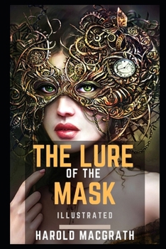 Paperback The Lure of the Mask Illustrated Book