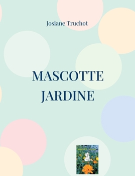 Paperback Mascotte jardine [French] Book